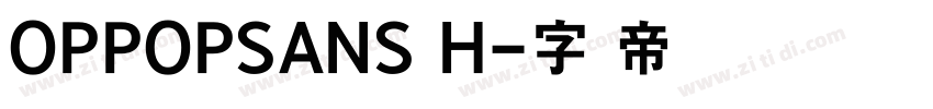 OPPOPSANS H字体转换